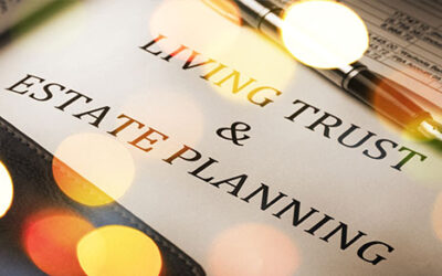 Benefits of a living trust for your estate
