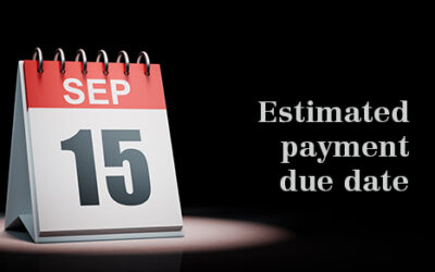 The next estimated tax payment deadline is coming up soon