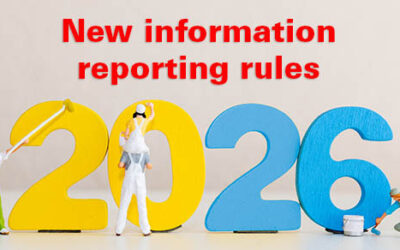 Significant changes to information reporting go into effect for the 2026 tax year